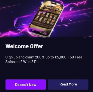 Sign up and claim 200% up to €5,000 + 50 Free Spins on 2 Wild 2 Die!